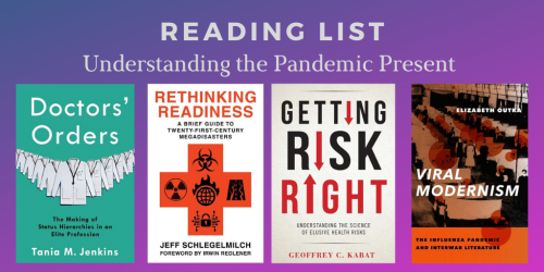 Reading List: Understanding the Pandemic Present