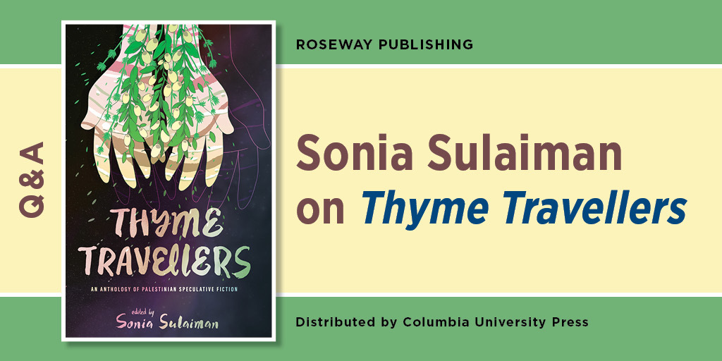 This is the blog graphic for Sonia Sulaman on Thyme Travellers. It includes the cover image of Time Travellers.