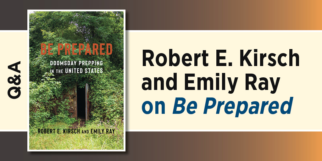 Graphic for Q&A: Robert E. Kirsch and Emily Ray on Be Prepared. It features the cover to Be Prepared.