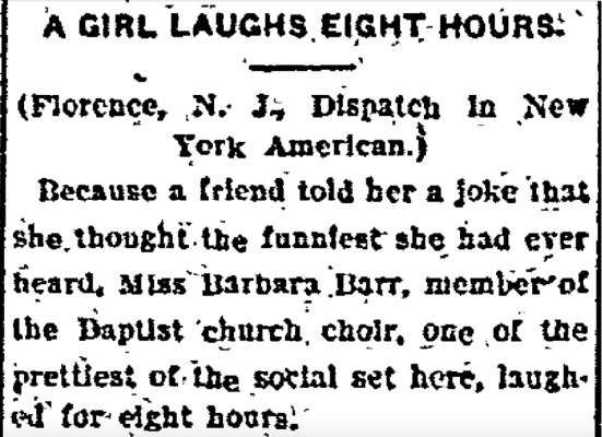 "A Girl Laughs Eight Hours." Times-Picayune (New Orleans, LA), March 24, 1907, 38.